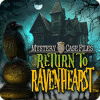 Mystery Case Files: Terug naar Ravenhearst game