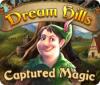 Dream Hills: Captured Magic spel