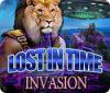 Invasion: Lost in Time spel