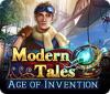 Modern Tales: Age of Invention spel