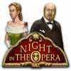 Night In The Opera spel