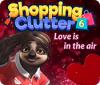 Shopping Clutter 6: Love is in the air spel