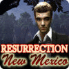 Resurrection, New Mexico spel