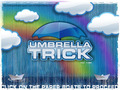 Gratis downloaden Umbrella Trick screenshot 2