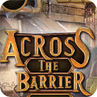 Across The Barrier spel