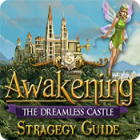 Awakening: The Dreamless Castle Strategy Guide spel