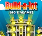 Build-a-Lot: Big Dreams spel Build-a-Lot: Big Dreams spel