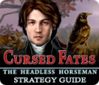 Cursed Fates: The Headless Horseman Strategy Guide spel