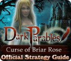 Dark Parables: Curse of Briar Rose Strategy Guide spel