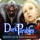 Dark Parables: Bewind van de Sneeuwkoningin spel