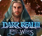 Dark Realm: Lord of the Winds spel