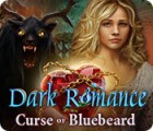 Dark Romance: Curse of Bluebeard spel