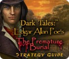 Dark Tales: Edgar Allan Poe's The Premature Burial Strategy Guide spel