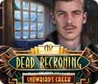 Dead Reckoning: Snowbird's Creek Collector's Edition spel