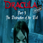 Dracula Series Part 3: The Destruction of Evil spel