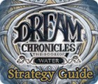 Dream Chronicles: Book of Water Strategy Guide spel