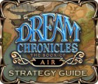Dream Chronicles: The Book of Air Strategy Guide spel