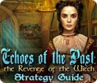Echoes of the Past: The Revenge of the Witch Strategy Guide spel