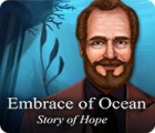 Embrace of Ocean: Story of Hope spel