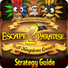 Escape From Paradise 2: A Kingdom's Quest Strategy Guide spel