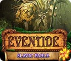 Eventide: Slavic Fable spel