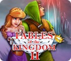 Fables of the Kingdom II spel Fables of the Kingdom II spel