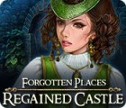 Forgotten Places: Regained Castle spel