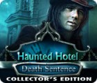 Haunted Hotel: Death Sentence Collector's Edition spel