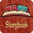 Headspin: Storybook spel