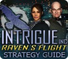 Intrigue Inc: Raven's Flight Strategy Guide spel