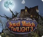 Jewel Match Twilight 3 spel