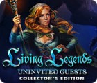 Living Legends: Uninvited Guests Collector's Edition spel