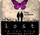 Lost in the City: Post Scriptum Strategy Guide spel