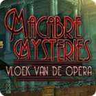 Macabre Mysteries: Vloek van de Opera spel