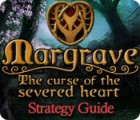 Margrave: The Curse of the Severed Heart Strategy Guide spel