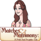 Matches and Matrimony: A Pride and Prejudice Tale spel