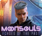 Moonsouls: Echoes of the Past spel