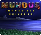 Mundus: Impossible Universe 2 spel