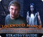 Mystery of the Ancients: Lockwood Manor Strategy Guide spel