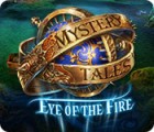 Mystery Tales: Eye of the Fire spel