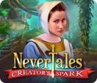 Nevertales: Creator's Spark spel