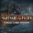 Nightmare on the Pacific Collector's Edition spel
