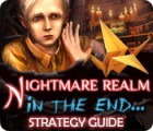 Nightmare Realm: In the End... Strategy Guide spel