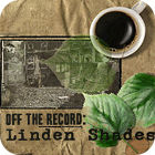 Off the Record: Linden Shades Collector's Edition spel
