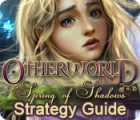Otherworld: Spring of Shadows Strategy Guide spel