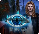 Paranormal Files: The Tall Man spel Paranormal Files: The Tall Man spel