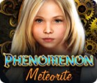 Phenomenon: Meteorite spel