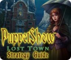PuppetShow: Lost Town Strategy Guide spel
