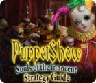 PuppetShow: Souls of the Innocent Strategy Guide spel