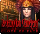 Redemption Cemetery: Clock of Fate spel